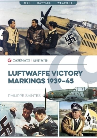 Luftwaffe Victory Markings 1939 45 Dubray Books