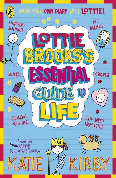 Lottie Brooks’s Essential Guide To Life