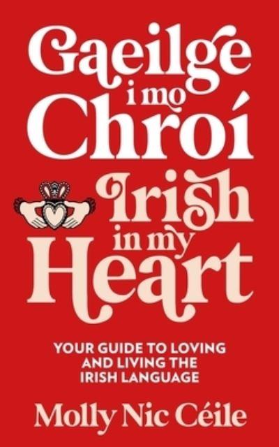 Gaeilge I Mo Chroi