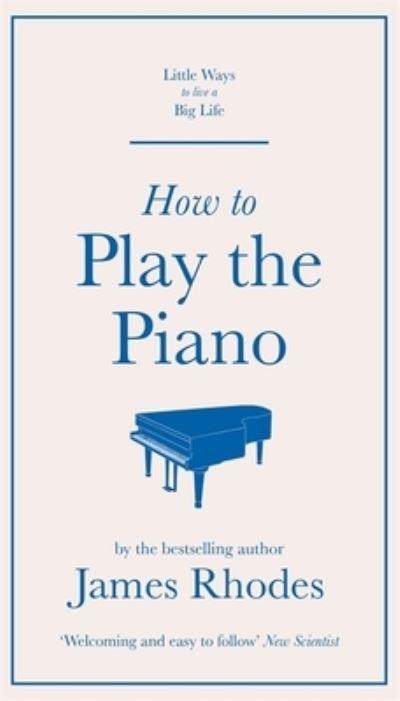 How To Play the Piano