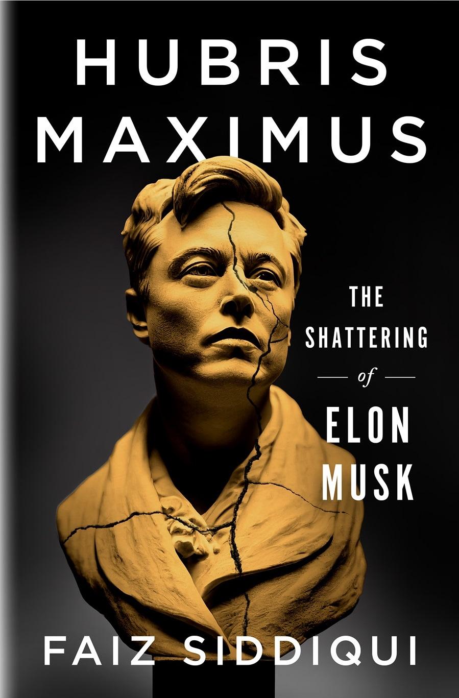 Hubris Maximus: The Shattering of Elon Musk