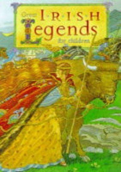 Great Irish Legends For Children