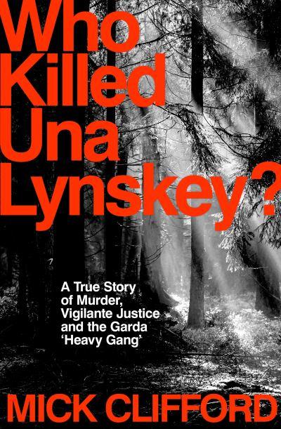 Who Killed Una Lynskey?