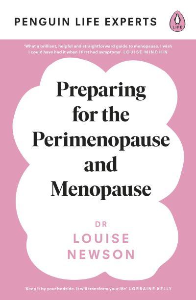 Preparing For the Perimenopause and Menopause