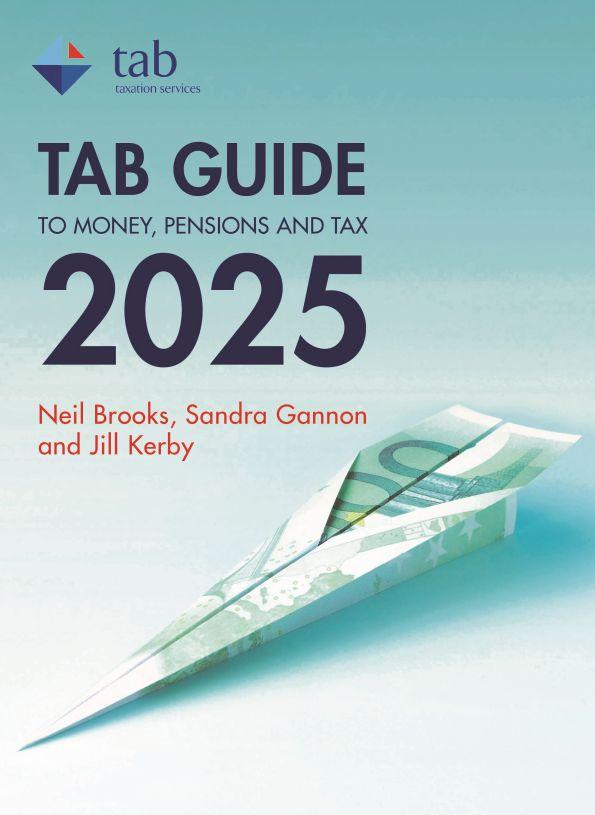 The Tab Guide To Money, Pensions and Tax 2025