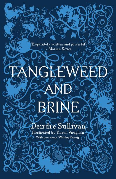 Tangleweed and Brine