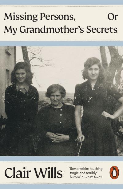 Missing Persons, or, My Grandmother's Secrets