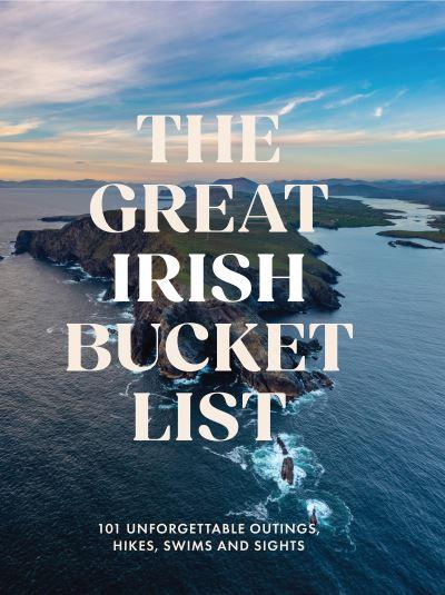 The Great Irish Bucket List