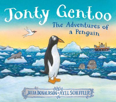 Jonty Gentoo: The Adventures of a Penguin