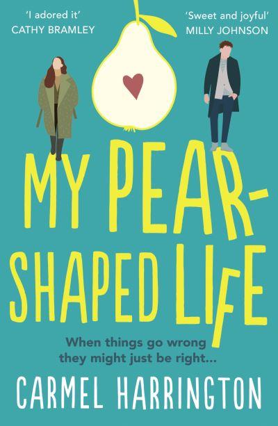 My Pear-Shaped Life