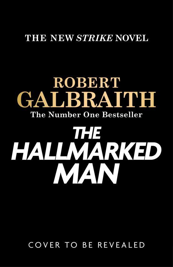 The Hallmarked Man: Cormoran Strike Book 8