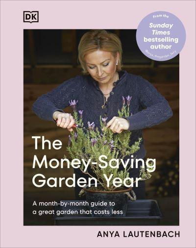 The Money-Saving Garden Year