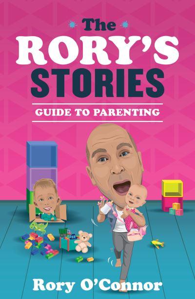 The Rory's Stories Guide To Parenting