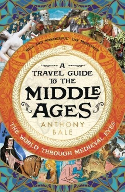 Travel Guide To The Middle Ages H/B