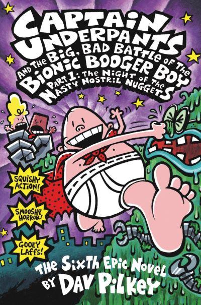 Captain Underpants and the Big, Bad Battle of the Bionic Boo