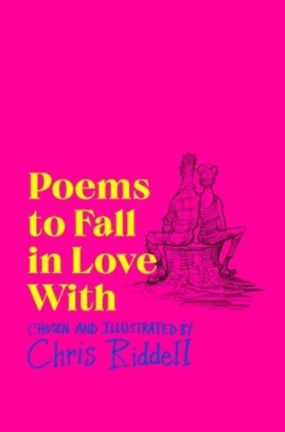 Poems To Fall In Love With P/B