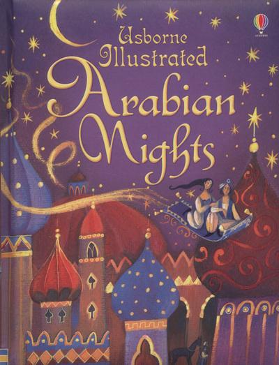 Usborne Illustrated Arabian Nights