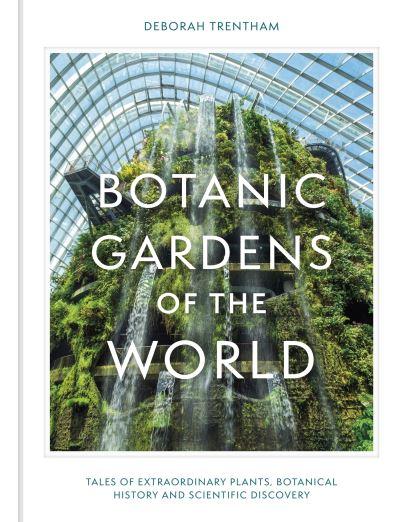 Botanic Gardens Of The World H/B