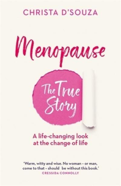 Menopause The True Story P/B