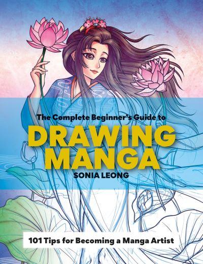 Complete Beginners Guide To Drawing Manga