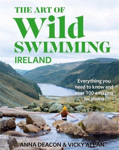 The Art of Wild Swimming. Ireland