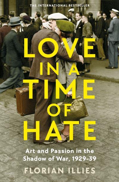 Love In A Time Of Hate H/B