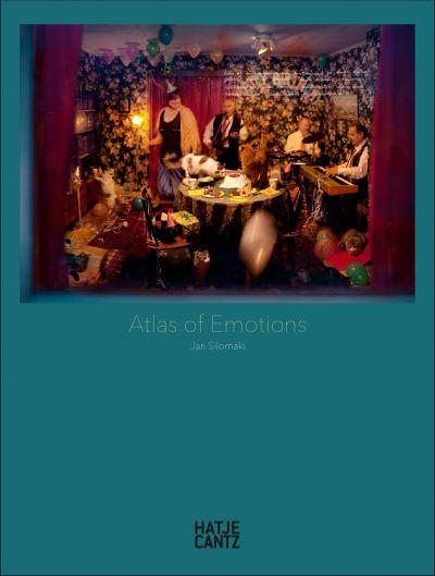 Jari Silomäki - Atlas of Emotions