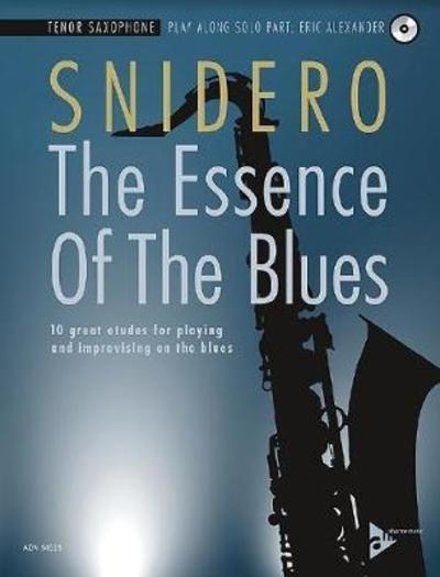 The Essence of the Blues -- Tenor Saxophone