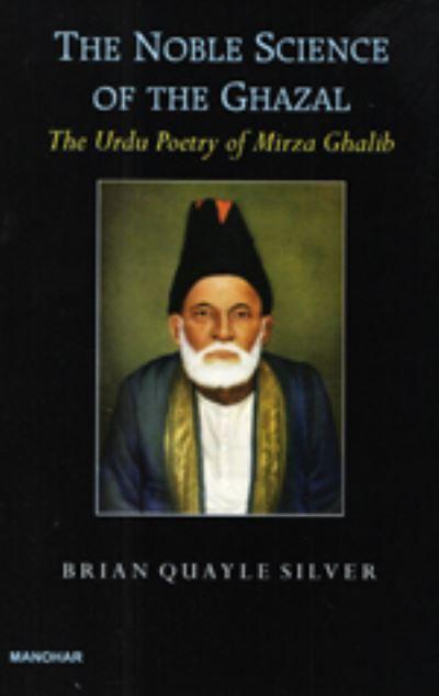 The Noble Science of The Ghazal