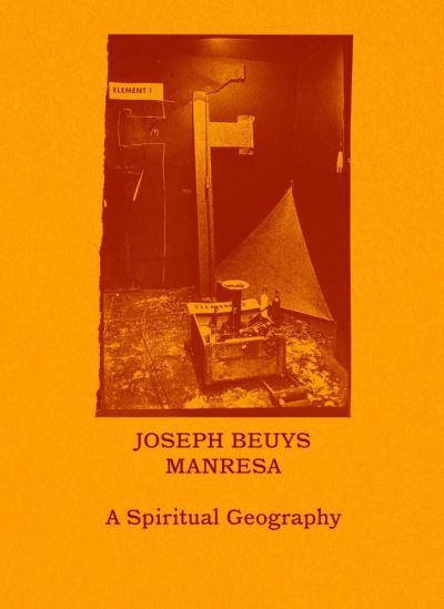 Joseph Beuys - Manresa