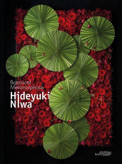 Hideyuki Niwa - Botanical Metamorphosis