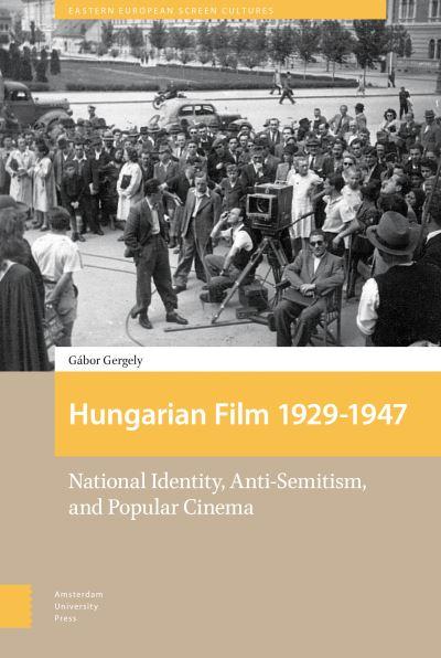 Hungarian Film 1929 - 1947