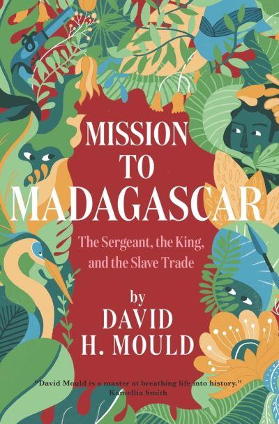 Mission To Madagascar