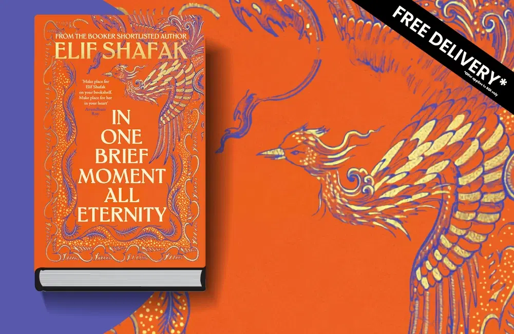 In One Brief Moment | Elif Shafak
