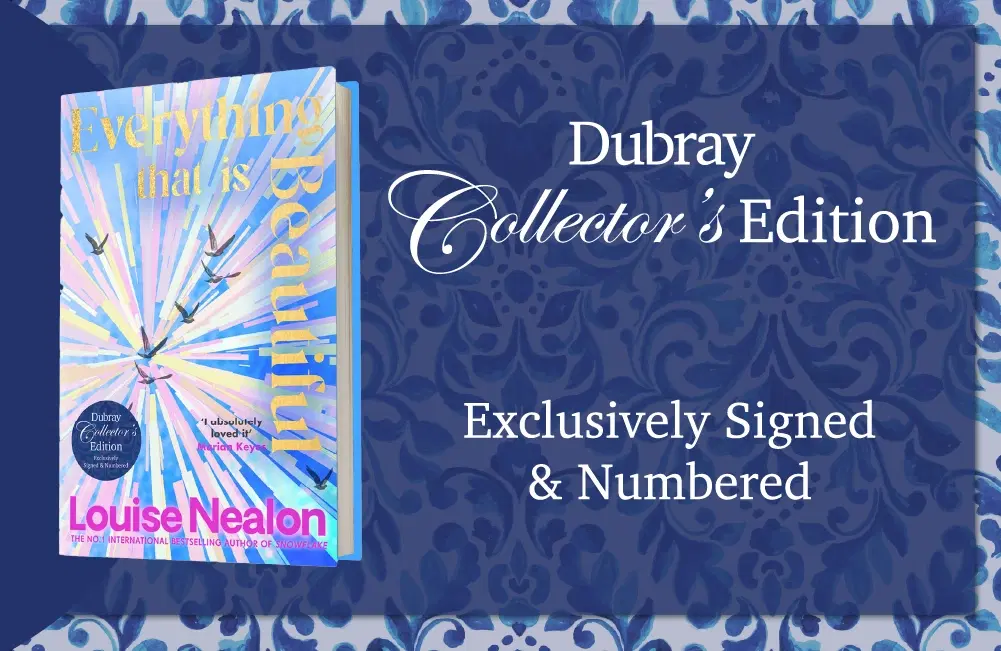 Everything That Is Beautiful banner | Louise Nealon | 9781786588500