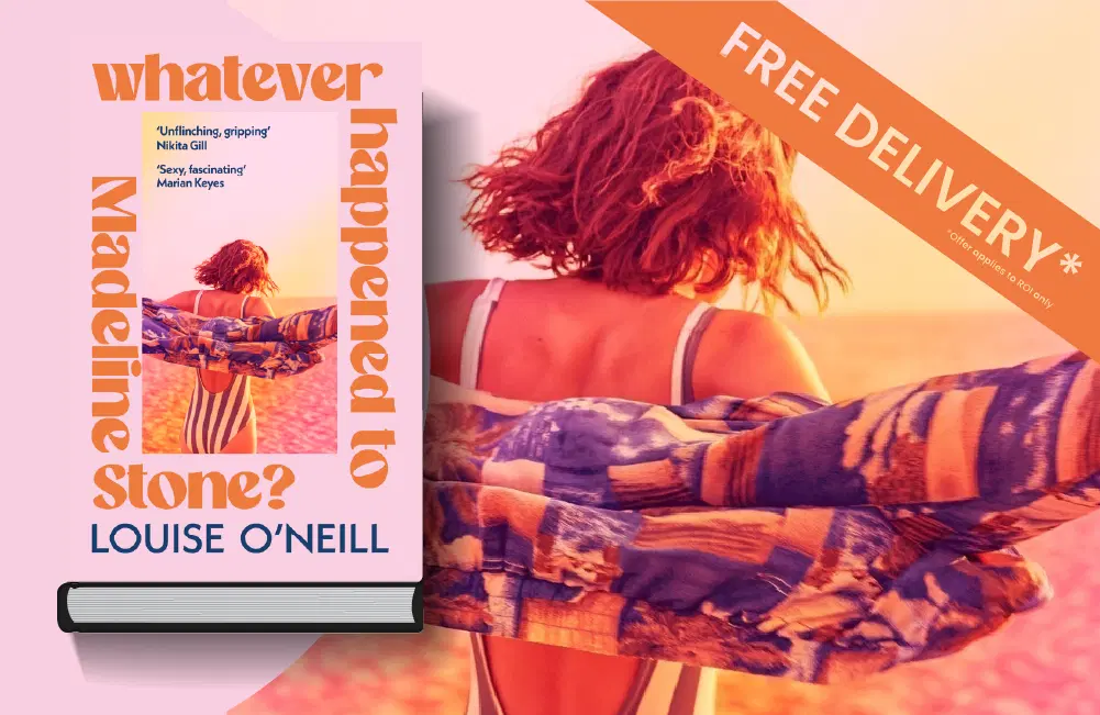 Whatever Happened to Madeline Stone? | Louise O'Neill | 9781787635364