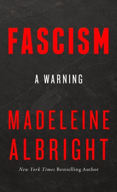 Fascism A Warning P/B