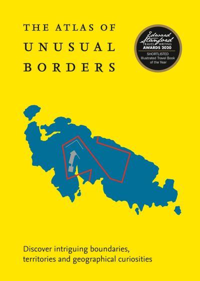 Atlas Of Unusual Borders P/B