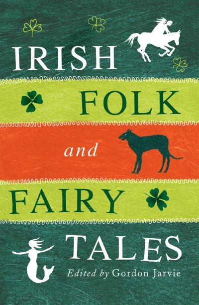 Irish Folk & Fairy Tales  P/B