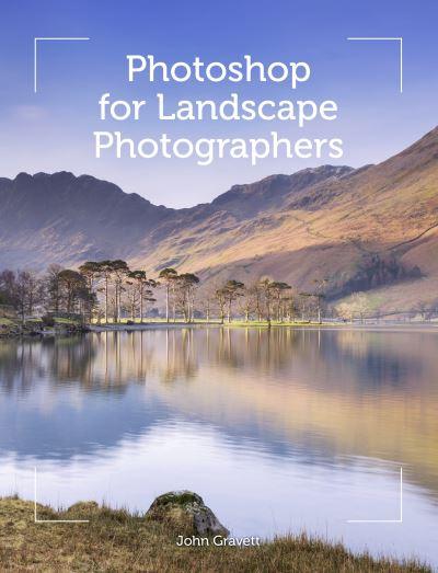 Photoshop For Landscape Photographers