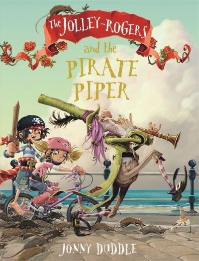 Jolley Rogers And The Pirate Piper P/B